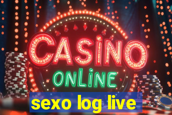 sexo log live